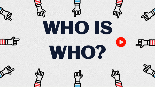 WHO IS WHO? | Genially