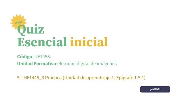Quiz prueba inicial | Genially