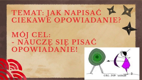 Opowiadanie klasa 4a lekcja 1 | Genially