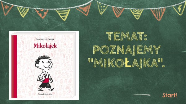 Test Z Lektury Mikolajek Kl 4 - Mikołajek klasa 4 | Genially