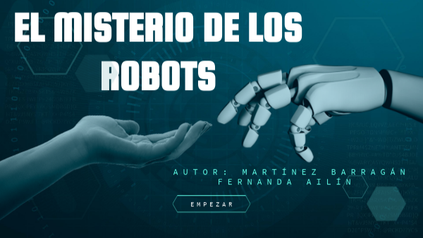 El misterio de los robots | Genially