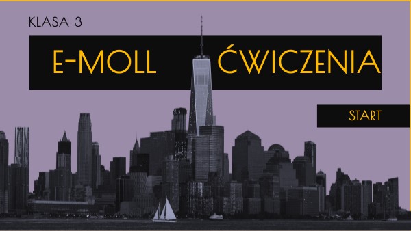 e-moll ćwiczenia klasa 3 cz 2