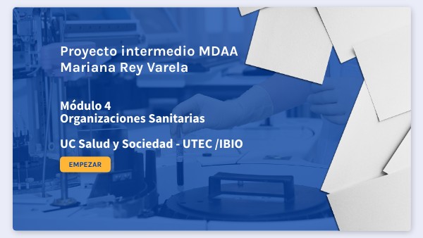 Mariana Rey_MDAA_Proyecto intermedio | Genially
