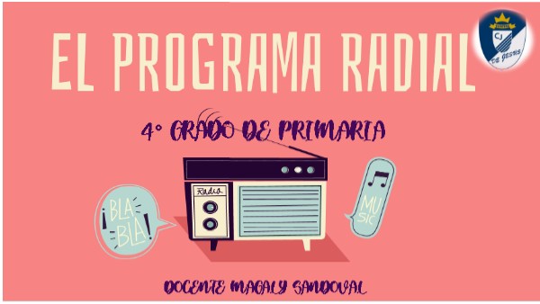EL PROGRAMA RADIAL 4° GRADO