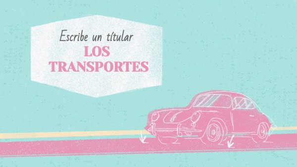1º EP. TRANSPORTES. | Genially
