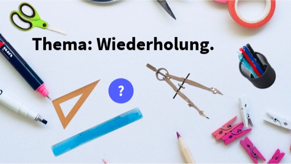 Wiederholung kl. 7 Kapitel 2