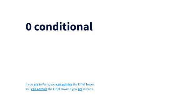 0 conditional, I conditional | Genially