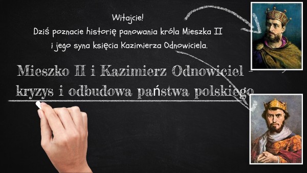 Mieszko II i Kazimierz Odnowiciel | Genially