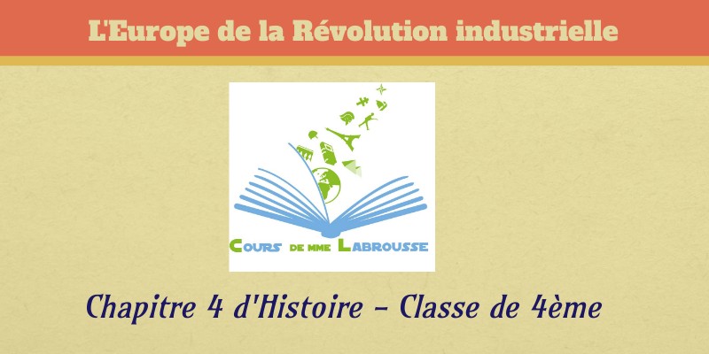 L'Europe de la Révolution Industrielle
