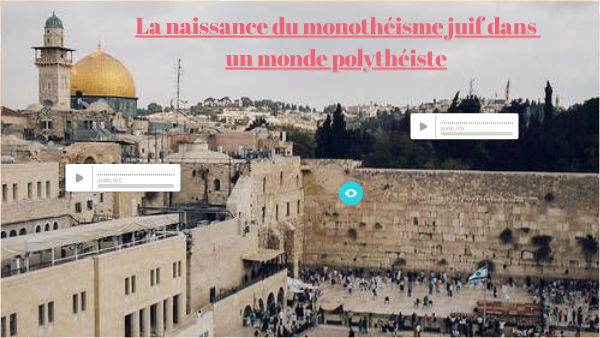 6ème: Monothéisme Juif | Genially