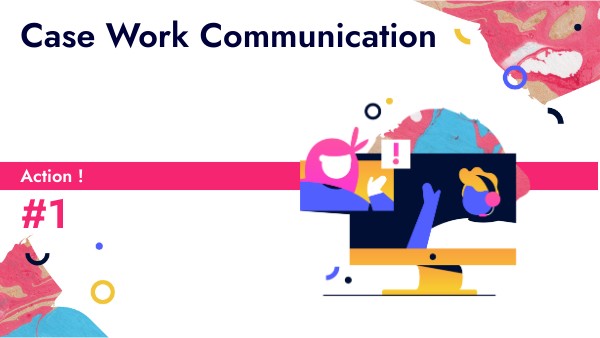 #1 CASE WORK COM° | Genially
