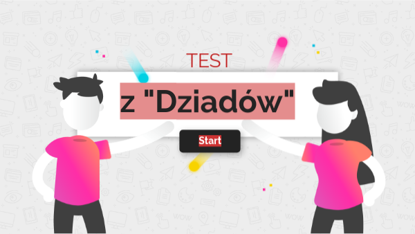 Sprawdzian Z Dziadów Cz 2 Chomikuj view.genially.com