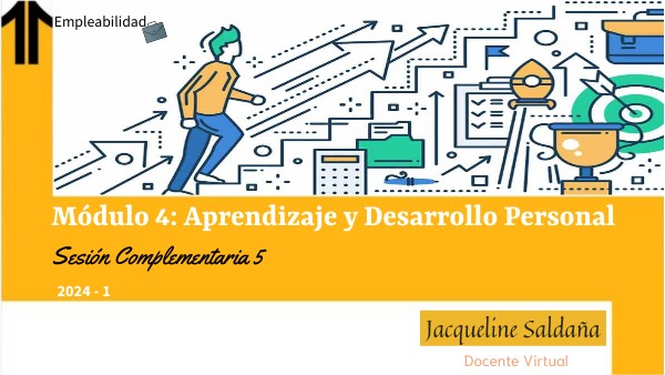 Módulo 4 : Aprendizaje y Desarrollo Personal
