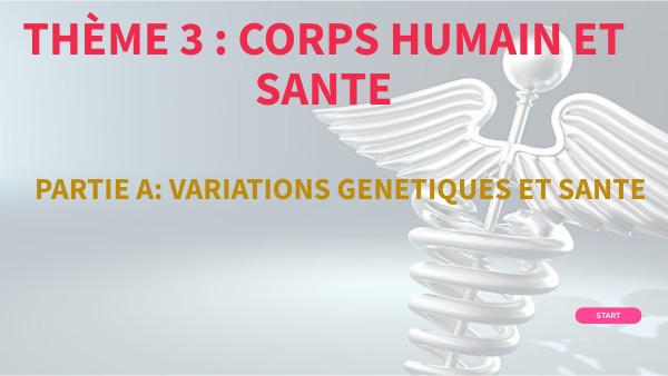 Variation génétique et santé | Genially