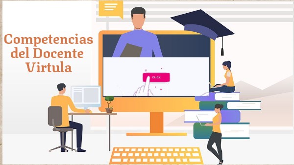 Competencias del docente en la virtualidad | Genially