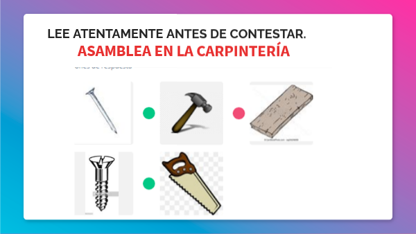 LECTURA ASAMBLEA DE CARPINTERÍA | Genially
