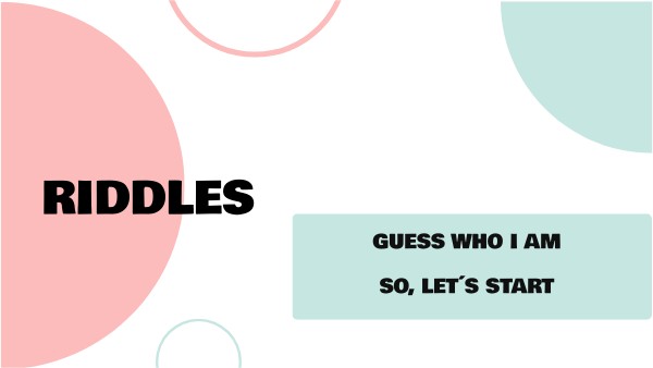 RIDDLES