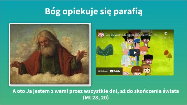 Bóg opiekuje się naszą parafią | Genially