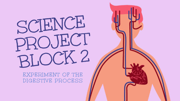 BLOCK 2 SCIENCE PROJECT | Genially