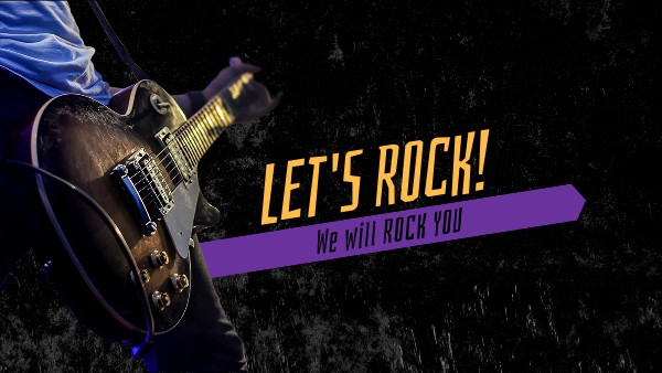 Let's rock!