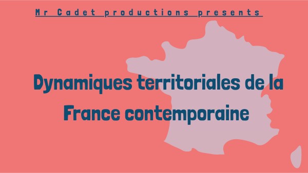 Dynamiques territoriales de la France contemporaine