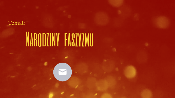 Narodziny faszyzmu_7a | Genially