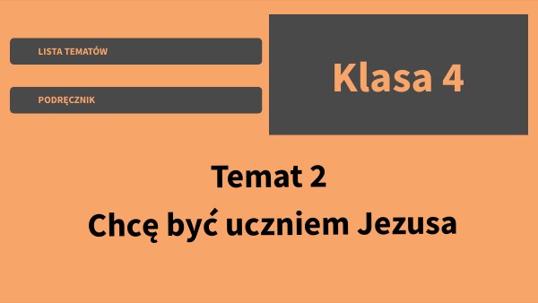 4.2. Chcę być uczniem Jezusa