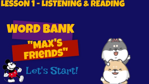 Max's friends - word bank | Genially