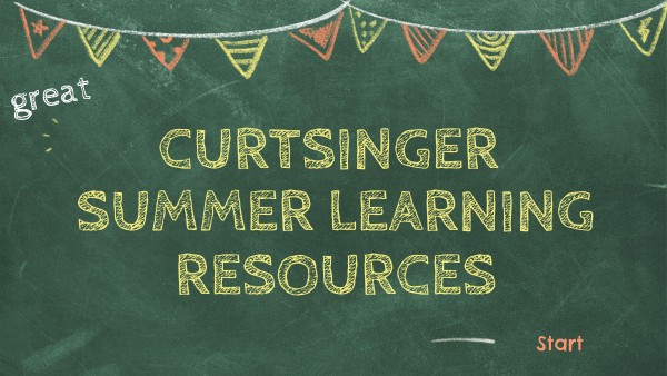 Curtsinger Summer Resources | Genially
