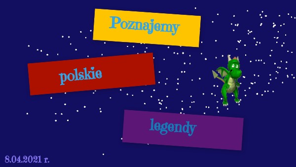 Poznajemy polskie legendy | Genially