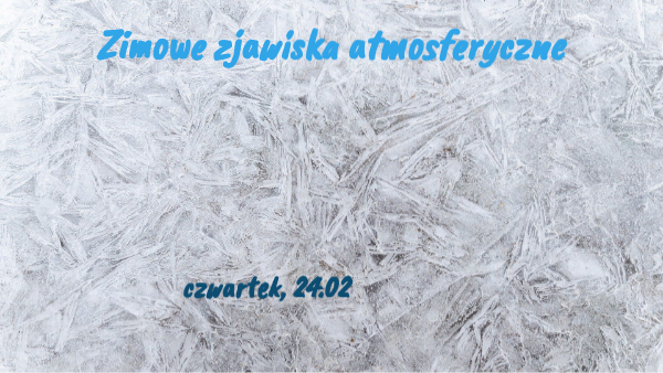 Sprawdzian Warunki Atmosferyczne Klasa 3 Szron Szadź