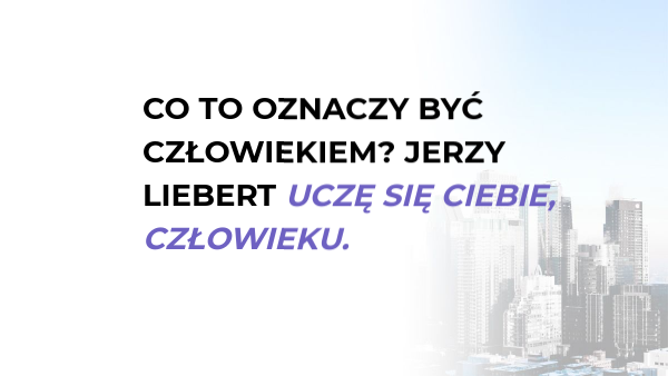 uczę się CIebie człowieku | Genially