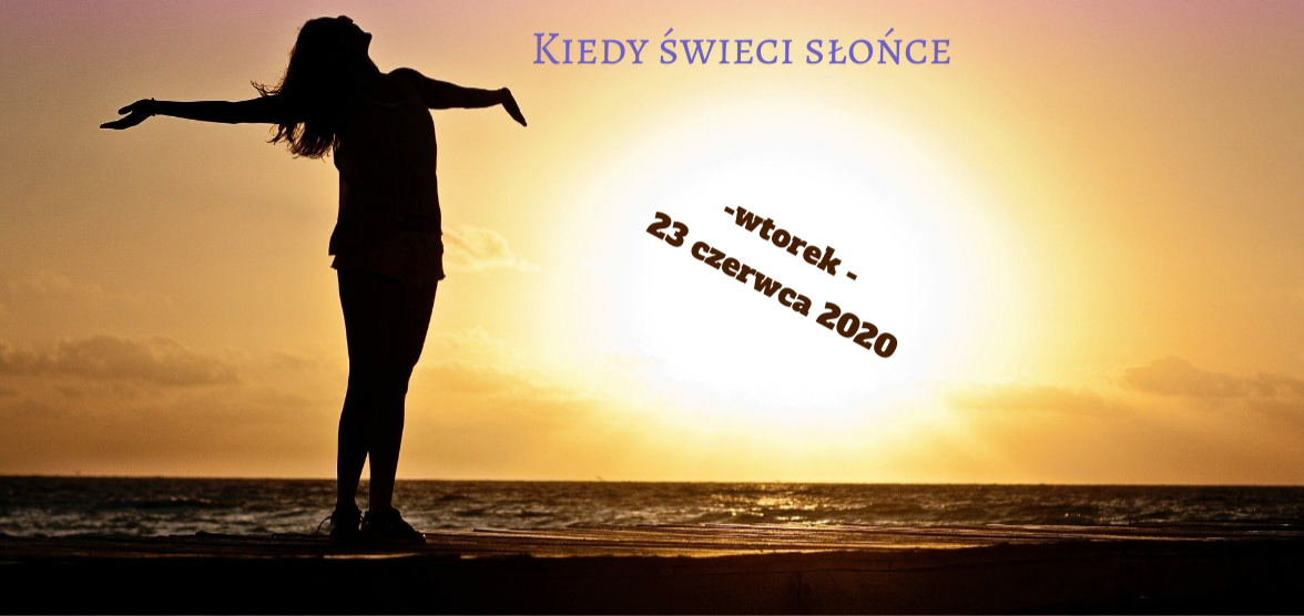 Kiedy świeci słońce | Genially