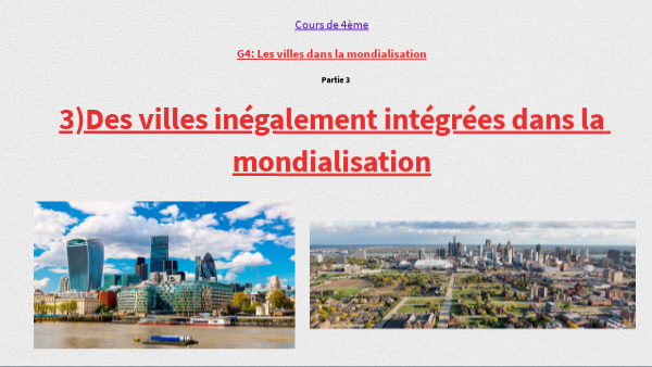G4_4ème_les villes dans la mondialisation-partie 3