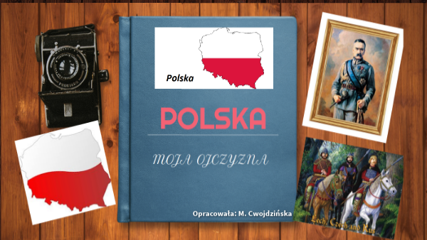 Moja ojczyzna.