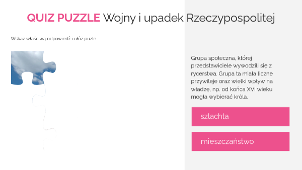 Quiz puzzle: Wojny i upadek Rzeczypospolitej | Genially