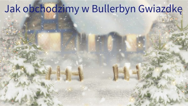 Gwiazdka w Bullerbyn