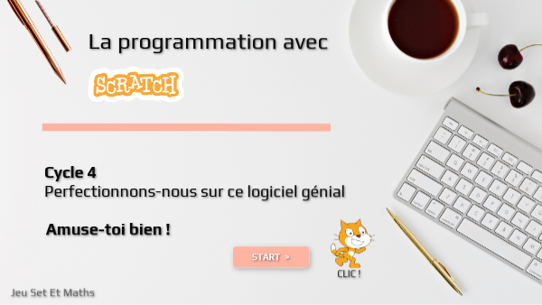 Programmer avec Scratch - Cycle 4 - Collège 5eme | Genially