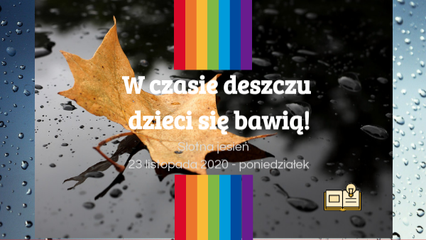 W Czasie Deszczu Dzieci Się Nudzą Tekst W czasie deszczu dzieci się bawią