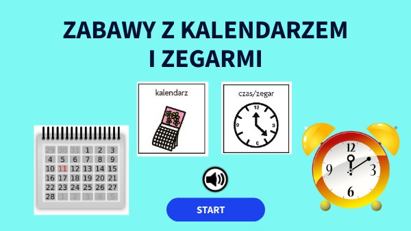 ZABAWY Z KALENDARZEM I ZEGARAMI