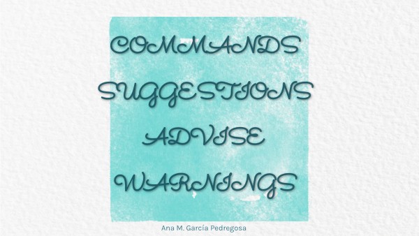 COMMANDS AND SUGGESTIONS