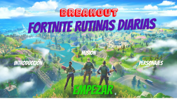 FORTNITE RUTINAS DIARIAS | Genially