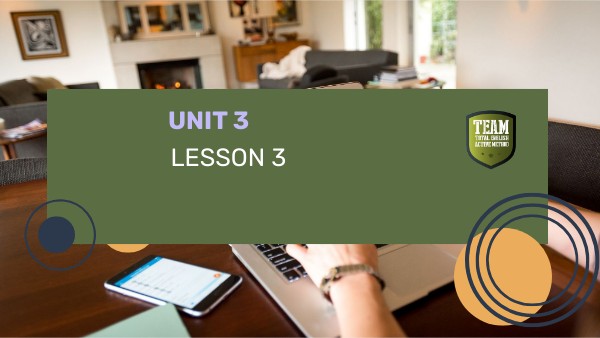 Unit 3 Lesson 3