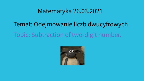 Matematyka odejmowanie liczb dwucyfrowych | Genially