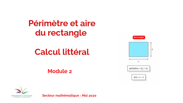 Périmètre et aire du rectangle, calcul littéral | Genially