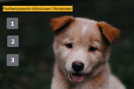 porównywanie różnicowe i ilorazowe