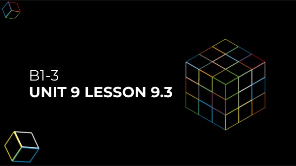 UNIT 9 LESSON 9.3 SK3 | Genially
