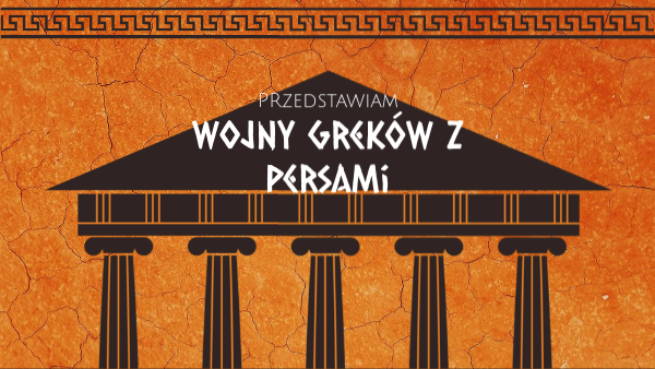 Wojny Greków Z Persami 1 Kl Gimnazjum Sprawdzian view.genially.com