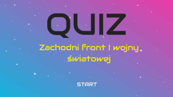 I wojna światowa - quiz