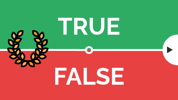 true or false
